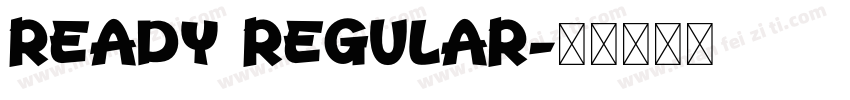 Ready Regular字体转换